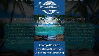 iTravelDirect - Maui is #1 in Best Places to Visit in November of 2023