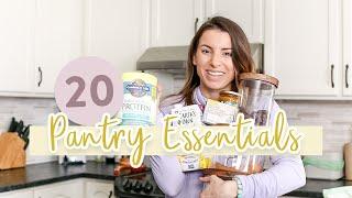 20 Healthy Pantry MUST HAVES + Printable Shopping List