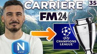 GROSSE SESSION FM ET ÉPOPÉE EN COUPE !! Carrière FM24 : De la Régional 1 à la LDC : Épisode 35