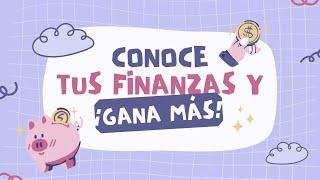 ¡Conoce tus finanzas y gana más!