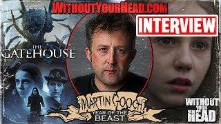 Martin Gooch director of The Gatehouse  interview - Without Your Head Horror Podcast