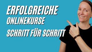 So erstellst du einen erfolgreichen & profitablen Online Kurs - Schritt für Schritt Anleitung!