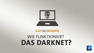 Wie funktioniert das Darknet? | #gutzuwissen