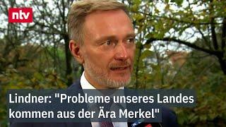 "Probleme unseres Landes kommen aus der Ära Merkel" - Lindner weist Vorwürfe zurück  | ntv