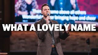 What A Lovely Name (LIVE) | Joseph Larson