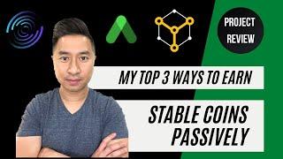 My Top 3 Ways To Earn Stable Coins Passively