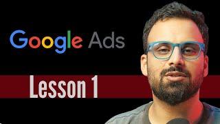 Introduction to Google Ads  (Lesson 1) - Google Ads course for beginners