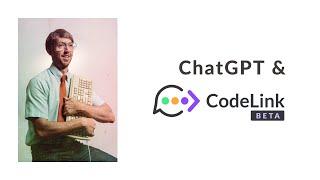 ChatGPT & CodeLink