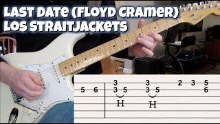 Last Date - Guitar solo (Floyd Cramer/Los Straitjackets)