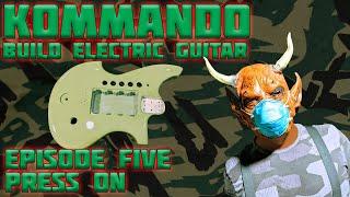 Clip 5 - Model Kommando - Build Guitar - Level Sand Polish Clear - Dye Fretboard - Press Frets