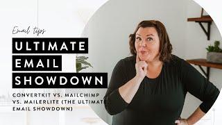 Convertkit vs. Mailchimp vs. MailerLite (The Ultimate Email Showdown)