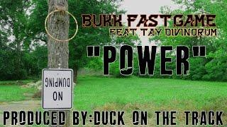 Bukk Fastgame Feat. Tay Divinorum "Power" (Official Music Video)