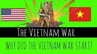 The Vietnam War - Part 1 - Why Did The Vietnam War Start? - GCSE History