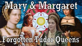 Margaret & Mary Tudor | Screen Queens