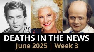 Who Died This Week | June 2025 #3 Celebrity Deaths & More