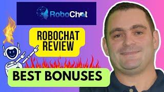 RoboCHAT Review And Exclusive Bonuses