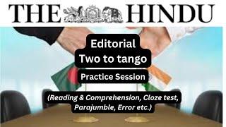 12 December | The Indian Express Editorial Practice Exercise | Two to tango