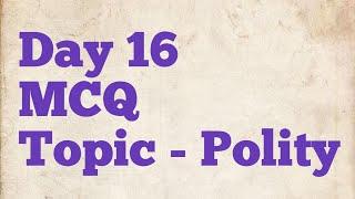 Daily MCQ Day 16 Polity UPSC prelims #shorts