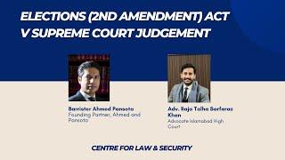 Elections (2nd Amendment) Act 2024 V Supreme Court Judgement