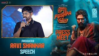 Producer Ravi Shankar Speech At Pushpa 2 The Rule Grand Press Meet | YouWe Media