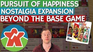 Pursuit of Happiness - Nostalgia Expansion Review - Beyond The Base Game