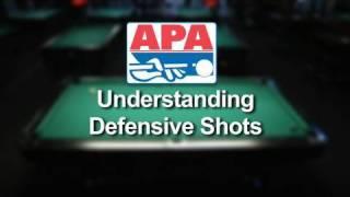 Understanding defensive shots while playing pool in the APA Pool League.