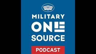 Military OneSource Podcast — 2022 PCS Season