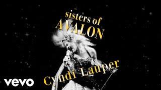 Cyndi Lauper - Sisters of Avalon (Let The Canary Sing Edit)