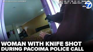 Body camera footage: Woman with knife shot during police call at Pacoima motel