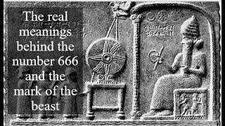 The Real Meanings Behind the Number 666 and the Mark of the Beast | Part 1