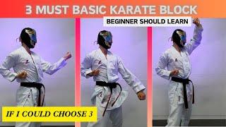 3 Basic karate block beginner should learn | If I could choose three, I would pick these.