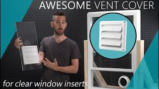 Vent Cover for Window Vent Kit