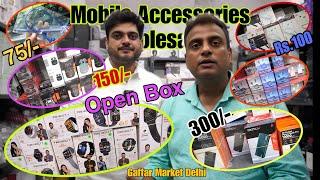 Mobile Accessories wholesale market in Delhi | Original Open Box With Warranty* Rama Mobile Accessor