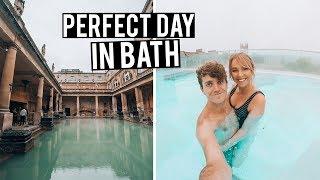 How to have the Perfect Day in Bath, England