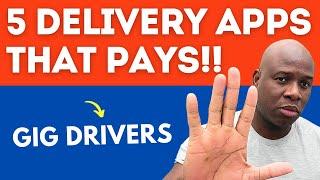 5 Driver Apps Pays FAST MONEY!!! Use Your Car, SUV, or Minivan