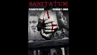 Sanitatum | Trailer | Scott Jarnagin | Elisabeth Röhm | Richard T. Jones | Elle LaMont