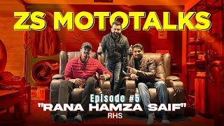 ZS MOTOTALKS EPISODE 5 | RHS | SHAPACK GANG | RANA HAMZA SAIF | ZS MOTOVLOGS |