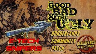 Borderlands 2 Community Patch: TGtBatU E-Tech Snipers