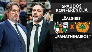 Trenerių ir krepšininkų komentarai po „Žalgirio“ ir „Panathinaikos“ rungtynių