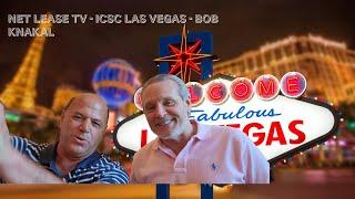 Bob Knakal ICSC Las Vegas 2025 - Net Lease TV