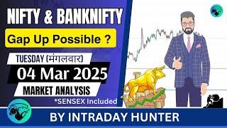 Nifty & Banknifty | SENSEX Analysis | Prediction For 04 MAR 2025