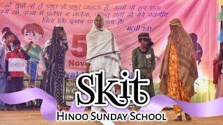 Skit by Hinoo Sunday School| World Sunday School 2023 | Passable