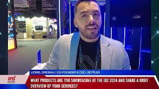 IBC 2024: Interview with setplex