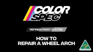 ColorSpec - How to Repair a Wheel Arch