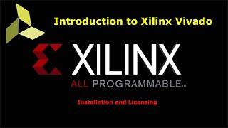 Vivado for FPGA design: Part 1 Installation and licensing