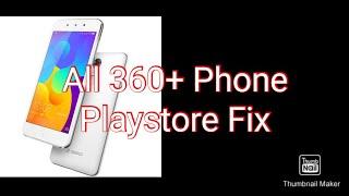 Easy Way To Install Play Store on 360+ Phone