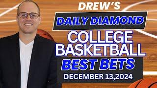 College Basketball Predictions Today | NCAAB Picks and Best Bets | Drew's Daily Diamond For 12/13/24