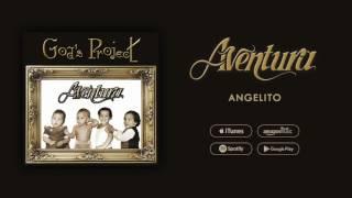 Aventura - Angelito