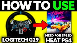 How To Use Logitech G29 on Need For Speed Heat PS4/PS5 - Step by Step