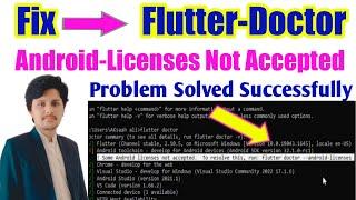 How to Fix Flutter Doctor Android License Status Unknown